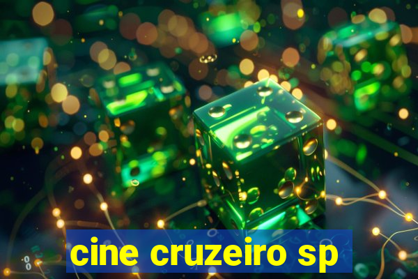 cine cruzeiro sp